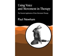 KNYGA Newham Paul Using Voice and Movement in Therapy