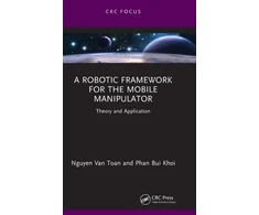 KNYGA Nguyen Van Toan Robotic Framework for the Mobile Manipulator