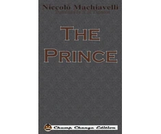KNYGA Niccolo Machiavelli Prince (Chump Change Edition)