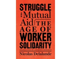 KNYGA Nicolas Delalande Struggle and Mutual Aid