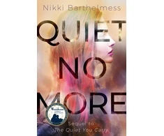 KNYGA Nikki Barthelmess Quiet No More