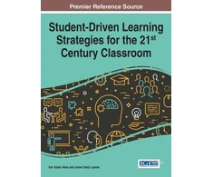 KNYGA Nor Aziah Alias Student-Driven Learning Strategies for the 21st Century Classroom