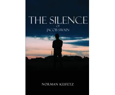 KNYGA Norman Keifetz Silence of Jacob Swain