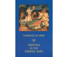 KNYGA Norman Scarfe Suffolk in the Middle Ages