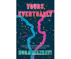 KNYGA Nura Maznavi Yours, Eventually