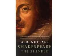 KNYGA Nuttall A D Shakespeare the Thinker