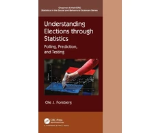 KNYGA Ole J Forsberg Understanding Elections through Statistics