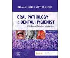 KNYGA Olga A. C. Ibsen Oral Pathology for the Dental Hygienist