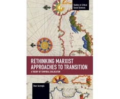 KNYGA Onur Acaroglu Rethinking Marxist Approaches to Transition