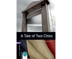 KNYGA Oxford Bookworms Library: Level 4: A Tale of Two Cities