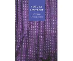 KNYGA Oyekan Owomoyela Yoruba Proverbs