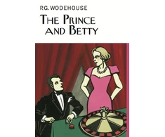 KNYGA P G Wodehouse Prince and Betty