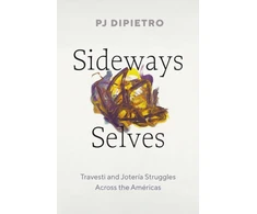 KNYGA P J Dipietro Sideways Selves