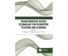 KNYGA P Kaliraj Transformative Digital Technology for Disruptive Teaching and Learning