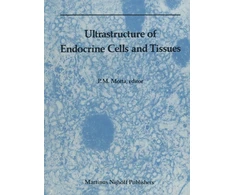 KNYGA P Motta Ultrastructure of Endocrine Cells and Tissues