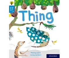 KNYGA Paeony Lewis Oxford Reading Tree Story Sparks: Oxford Level 3: Thing