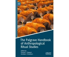 KNYGA Pamela J Stewart Palgrave Handbook of Anthropological Ritual Studies
