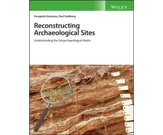 KNYGA Panagiotis Karkanas Reconstructing Archaeological Sites