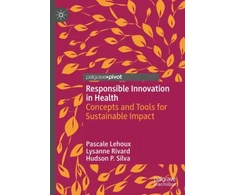 KNYGA Pascale Lehoux Responsible Innovation in Health
