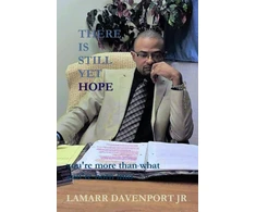 KNYGA Pastor Lamarr Davenport Jr There is Still Yet Hope