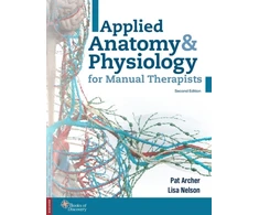 KNYGA Pat Archer Applied Anatomy &amp; Physiology for Manual Therapists