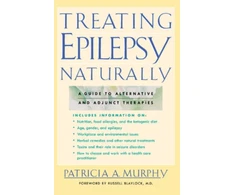 KNYGA Patricia A Murphy Treating Epilepsy Naturally