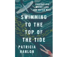 KNYGA Patricia Hanlon Swimming to the Top of the Tide