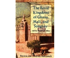 KNYGA Patricia Mckissack Royal Kingdoms of Ghana, Mali, and Songhay