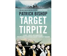 KNYGA Patrick Bishop Target Tirpitz