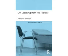 KNYGA Patrick Casement On Learning from the Patient