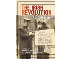 KNYGA Patrick Mannion Irish Revolution, A Global History