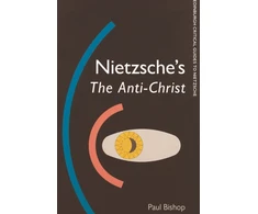 KNYGA Paul Bishop Nietzsche'S the Anti-Christ