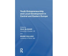 KNYGA Paul Blokker Youth Entrepreneurship and Local Development in Central and Eastern Europe