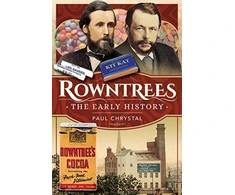 KNYGA Paul Chrystal Rowntree's - The Early History