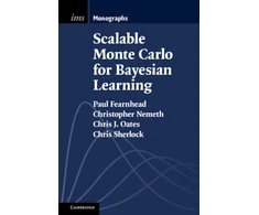KNYGA Paul Fearnhead Scalable Monte Carlo for Bayesian Learning