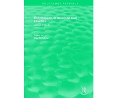 KNYGA Paul Finkelman Routledge Revivals: Encyclopedia of American Civil Liberties (2006)