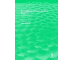 KNYGA Paul Finkelman Routledge Revivals: Encyclopedia of American Civil Liberties (2006)