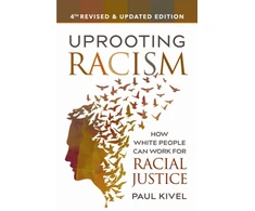 KNYGA Paul Kivel Uprooting Racism - 4th Edition