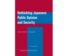 KNYGA Paul Midford Rethinking Japanese Public Opinion and Security