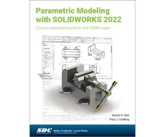KNYGA Paul Schilling Parametric Modeling with SOLIDWORKS 2022