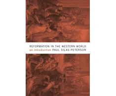 KNYGA Paul Silas Peterson Reformation in the Western World