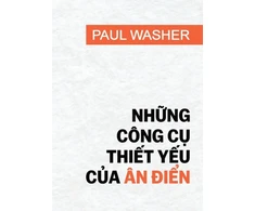 KNYGA Paul Washer Những cong cụ thiết yếu của an điển