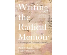 KNYGA Paul Williams Writing the Radical Memoir