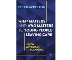 KNYGA Peter Appleton What Matters and Who Matters to Young People Leaving Care