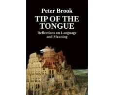 KNYGA Peter Brook Tip of the Tongue