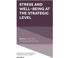 KNYGA Peter D Harms Stress and Well-Being at the Strategic Level