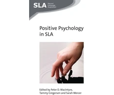KNYGA Peter D Macintyre Positive Psychology in SLA