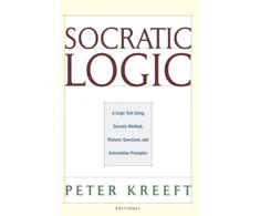 KNYGA Peter Kreeft Socratic Logic 3.1e – Socratic Method Platonic Questions
