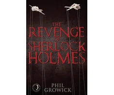 KNYGA Phil Growick Revenge of Sherlock Holmes