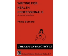 KNYGA Philip Burnard Writing for Health Professionals